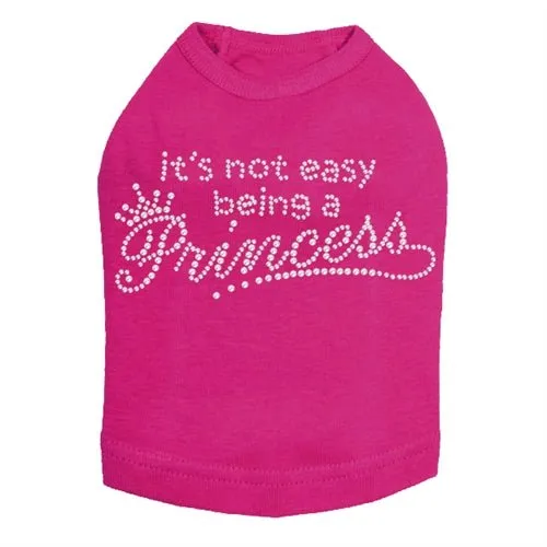 It's Not Easy Being A Princess Rhinestone Tank- Many Colors