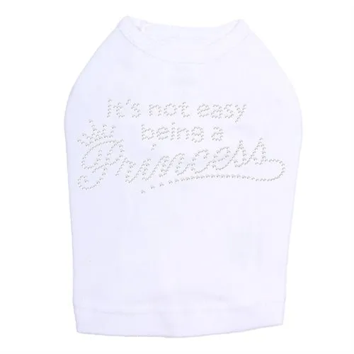 It's Not Easy Being A Princess Rhinestone Tank- Many Colors