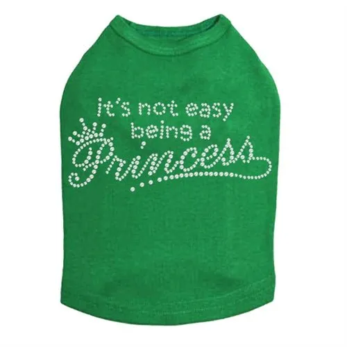 It's Not Easy Being A Princess Rhinestone Tank- Many Colors