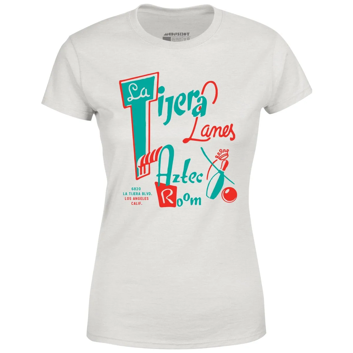 La Tijera Lanes - Los Angeles, CA - Vintage Bowling Alley - Women's T-Shirt