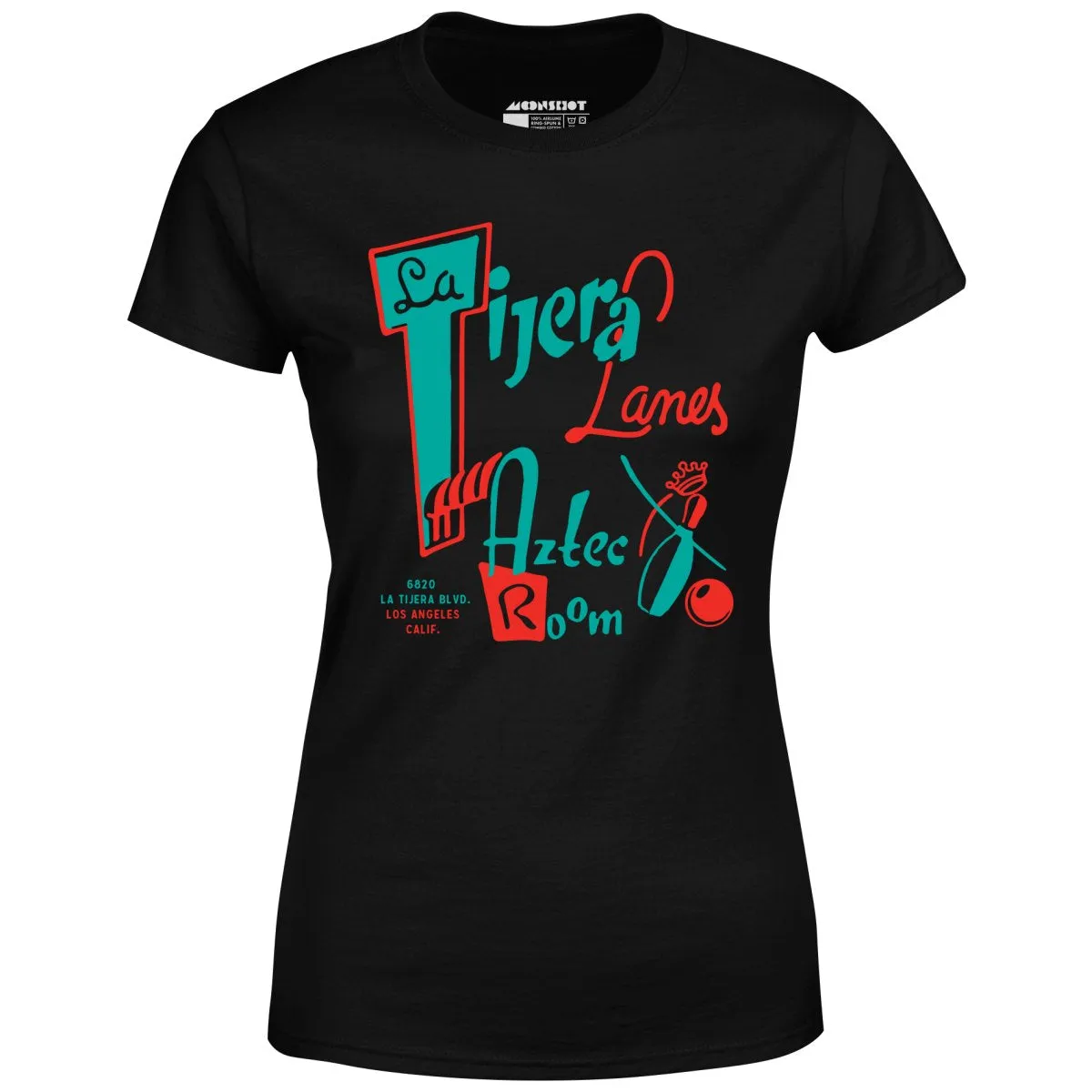 La Tijera Lanes - Los Angeles, CA - Vintage Bowling Alley - Women's T-Shirt