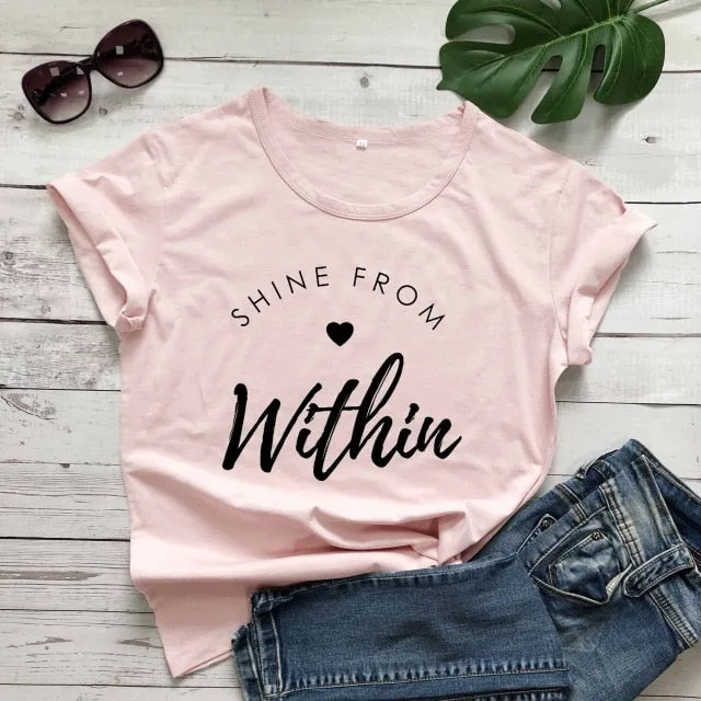 Shine From Within Heart Christian Statement Shirt