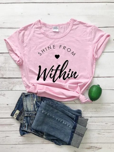 Shine From Within Heart Christian Statement Shirt