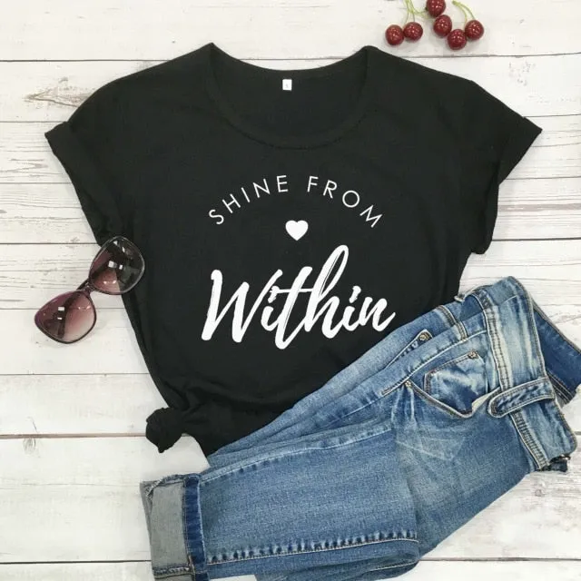 Shine From Within Heart Christian Statement Shirt