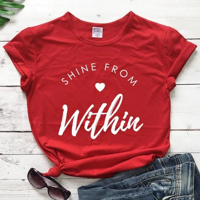 Shine From Within Heart Christian Statement Shirt